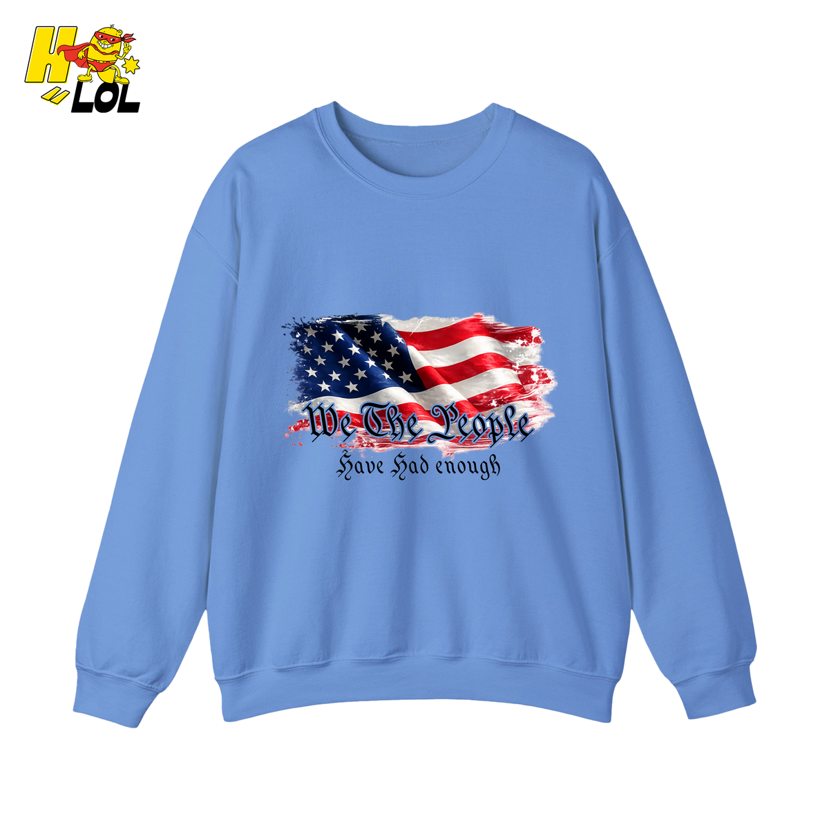 We The People American Flag Sweatshirt Gift for Republicans - HQLOL