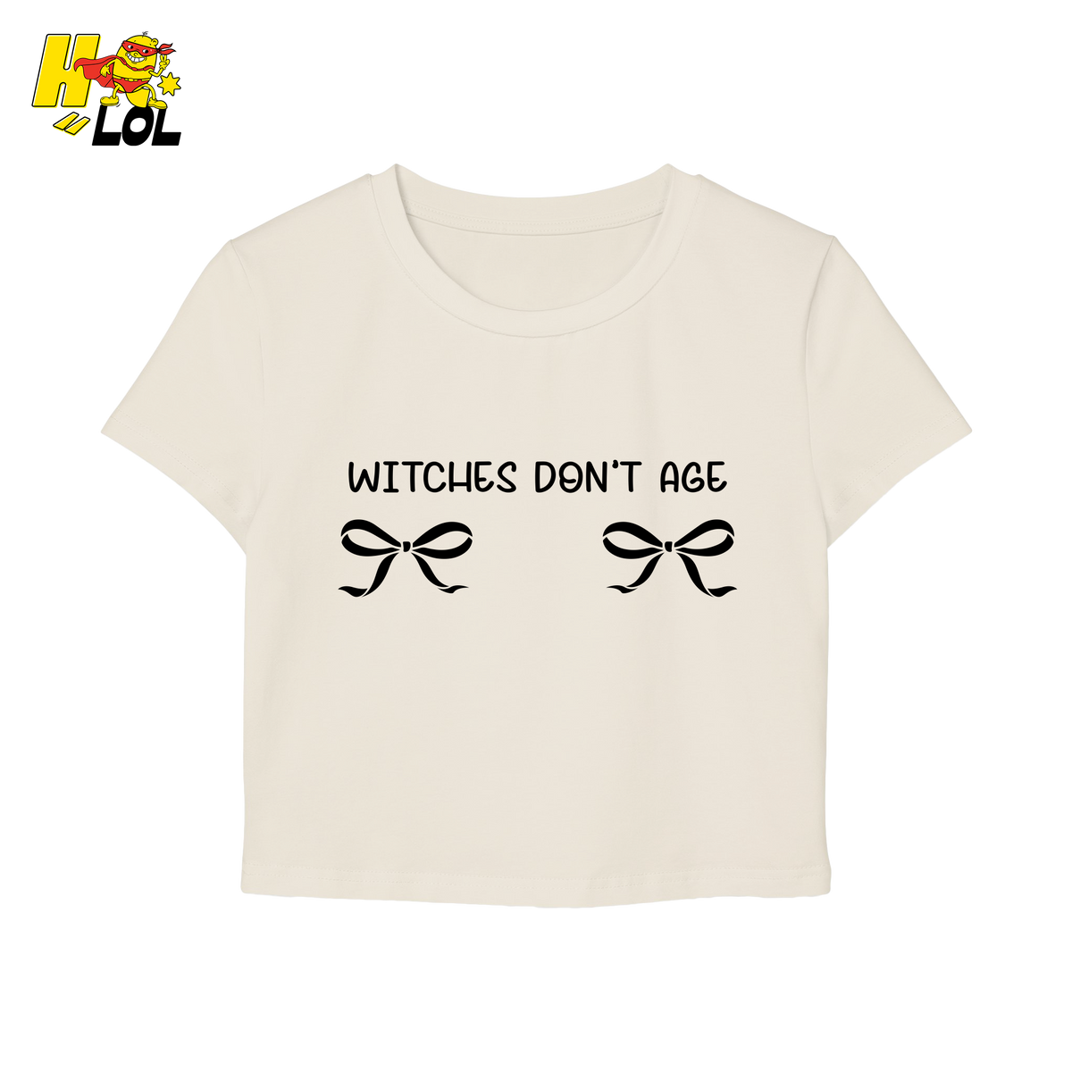 Witches Don't Age Graphic Baby Tee Gift for Witches Besties - HQLOL