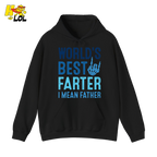 Worlds Best Farter I mean Father Hoodie Gift For Dad - HQLOL