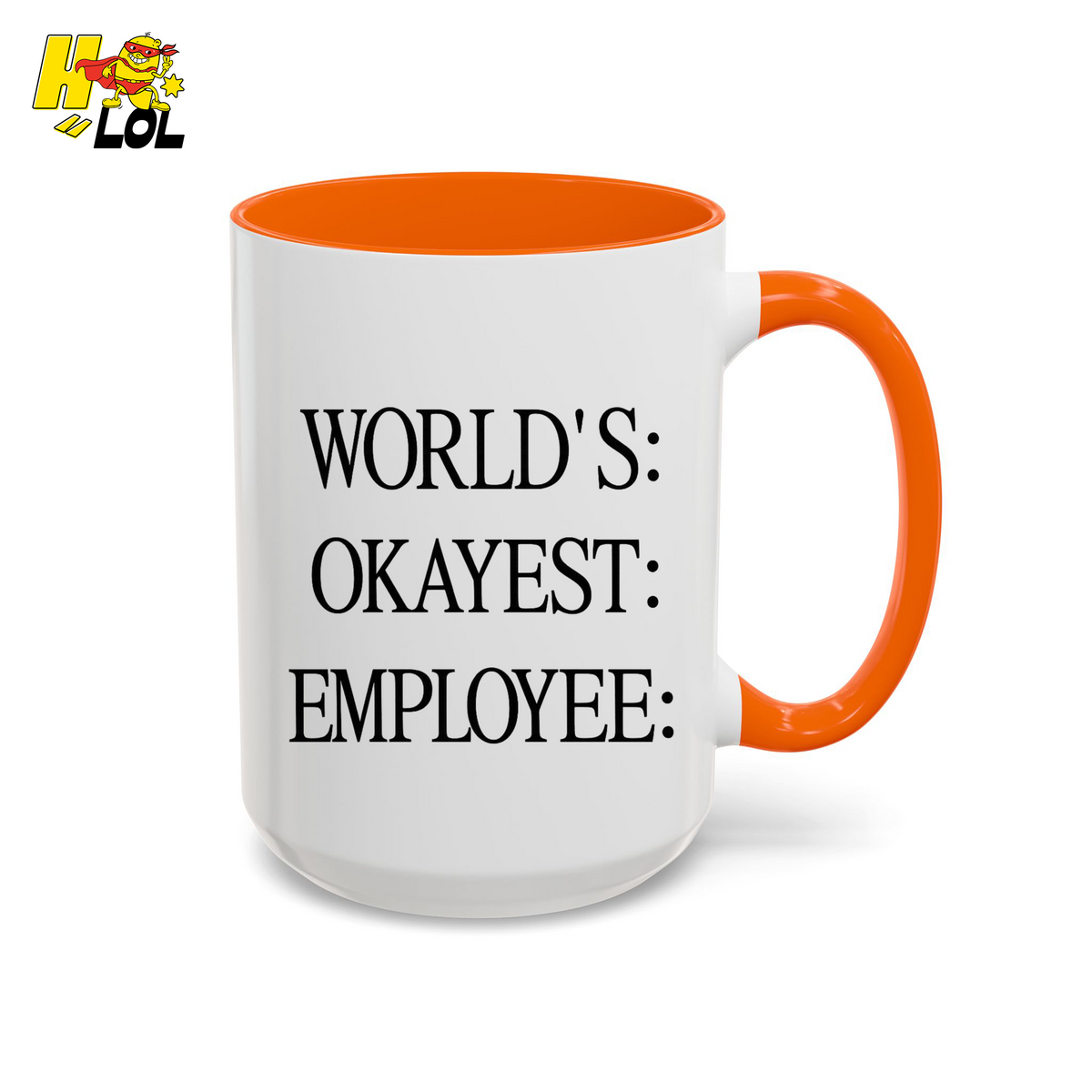 Worlds Okayest Employee Funny Mug Gift for Coworkers - HQLOL