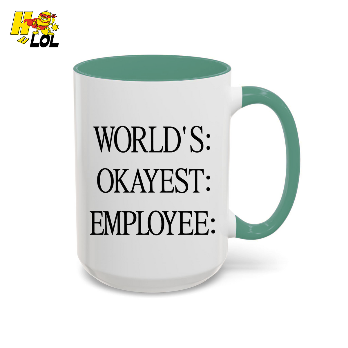 Worlds Okayest Employee Funny Mug Gift for Coworkers - HQLOL