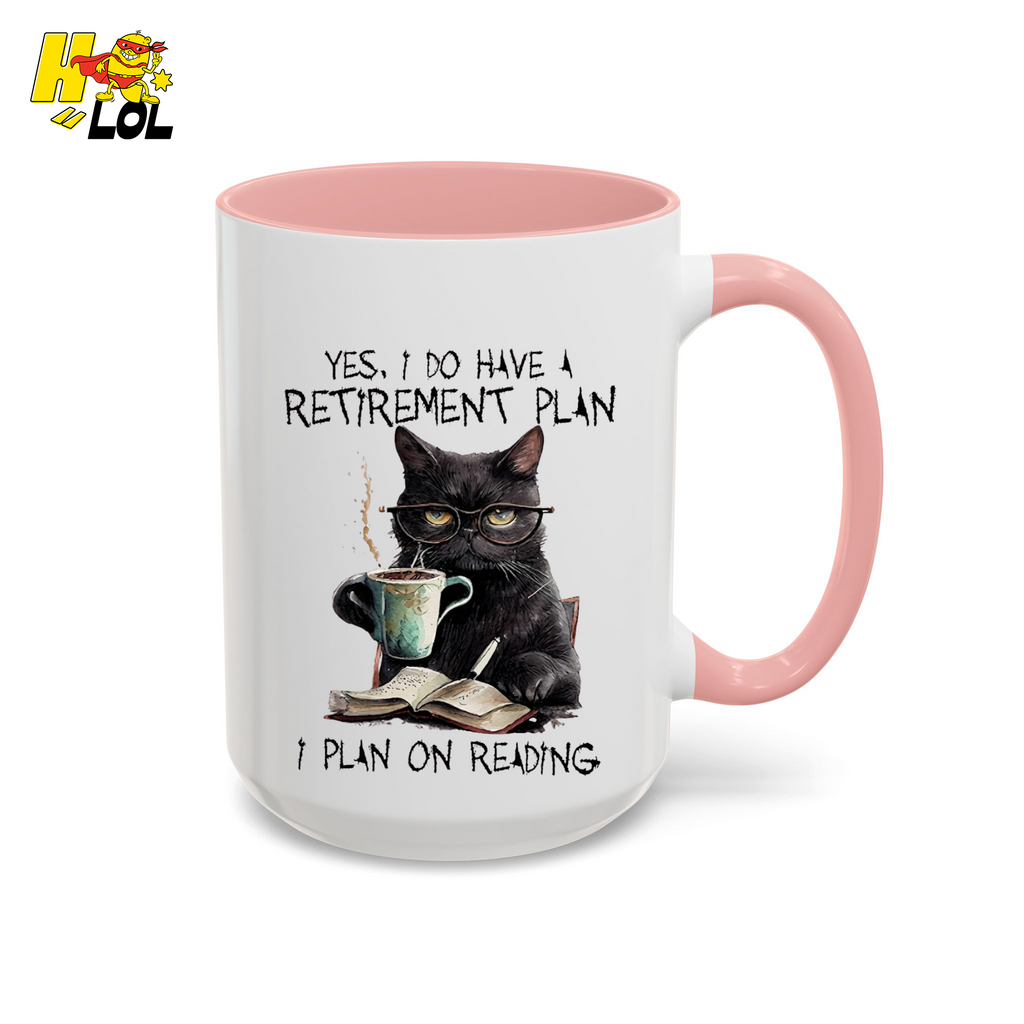 Yes I Do Have A Retirement Plan Reading Cat Mug Gift For Book Lovers - HQLOL