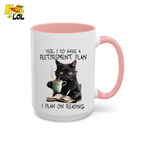 Yes I Do Have A Retirement Plan Reading Cat Mug Gift For Book Lovers - HQLOL