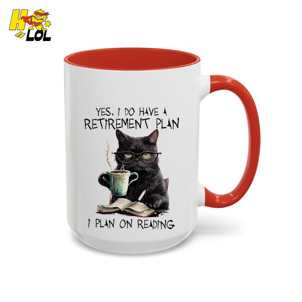Yes I Do Have A Retirement Plan Reading Cat Mug Gift For Book Lovers - HQLOL