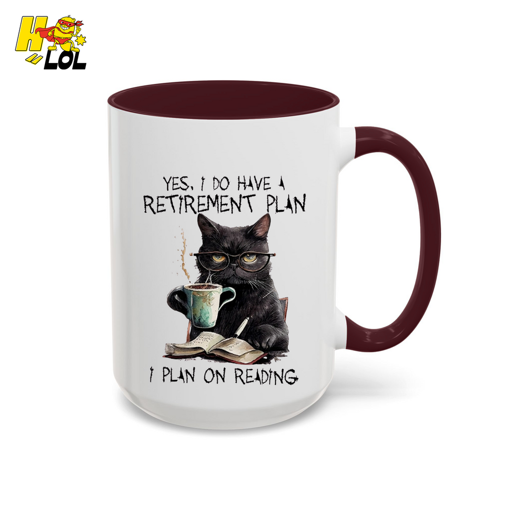 Yes I Do Have A Retirement Plan Reading Cat Mug Gift For Book Lovers - HQLOL