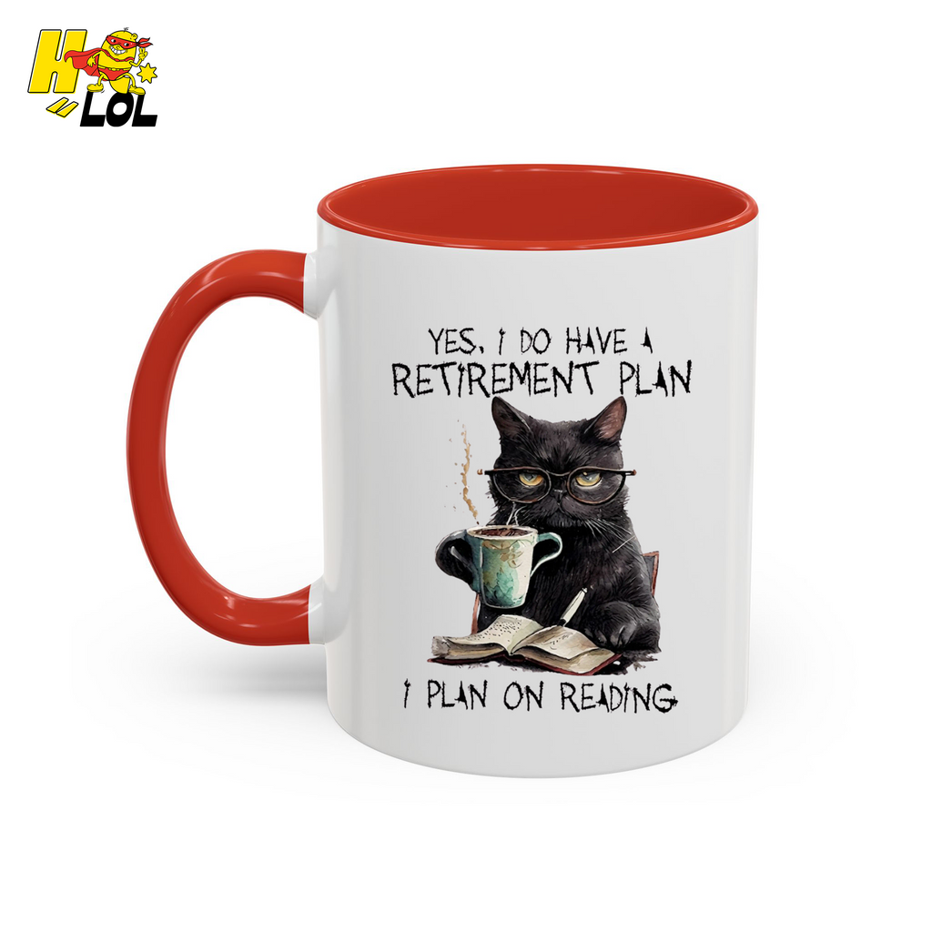 Yes I Do Have A Retirement Plan Reading Cat Mug Gift For Book Lovers - HQLOL
