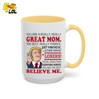 "You Are A Really Great Mom" Funny Mug Gift for Mom - HQLOL