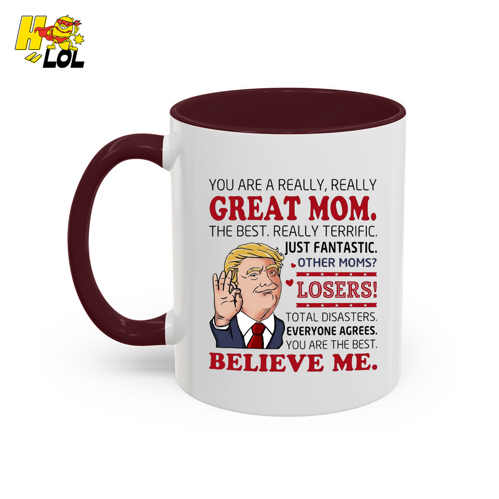 "You Are A Really Great Mom" Funny Mug Gift for Mom - HQLOL