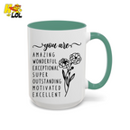 You Are Amazing Inspirational Affirmation Mug Birth Flower Gift For Her - HQLOL