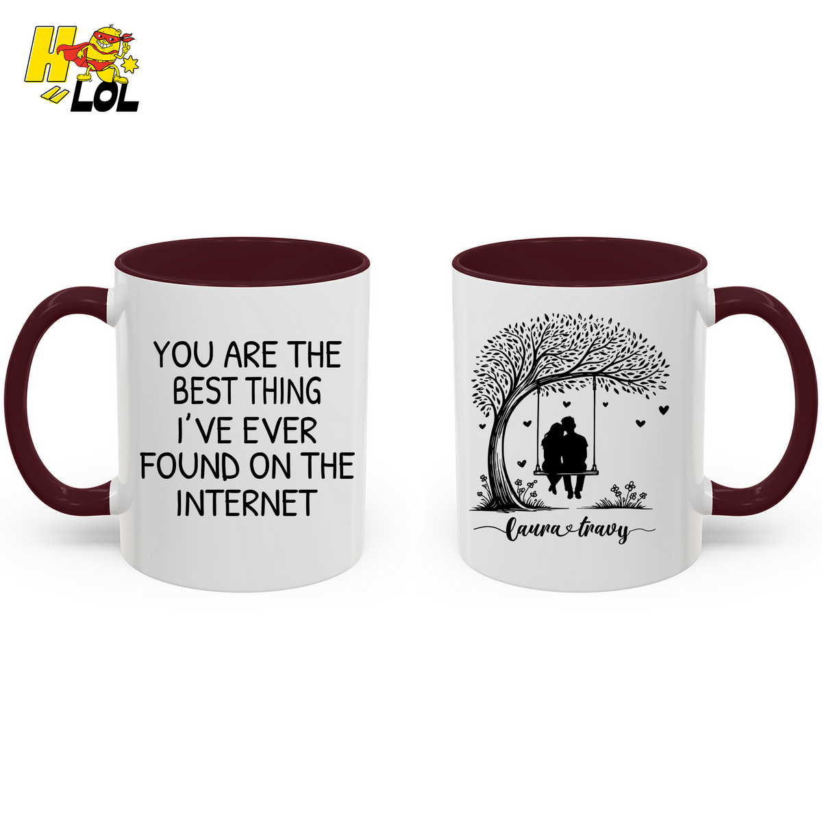 You Are the Best Thing I’ve Ever Found On The Internet Mug Gift for Her - HQLOL